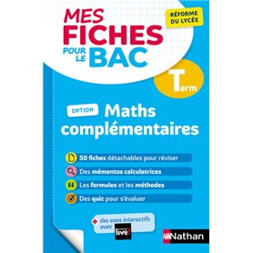 Mes fiches pour le bac - Maths complémentaires Term