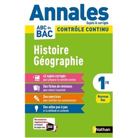 Annales ABC du BAC 2024 - Histoire-Géographie 1re - Corrigé