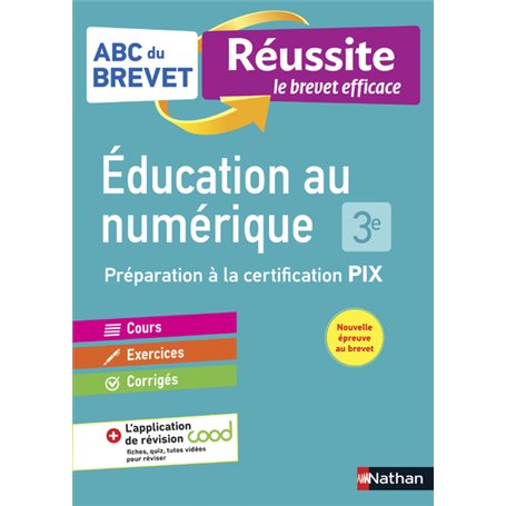 ABC Brevet Réussite - Education au numérique PIX 3e