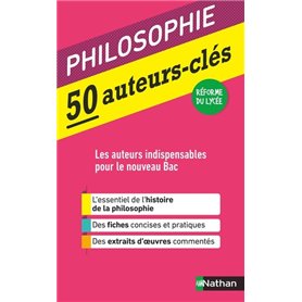 50 auteurs-clés - Philosophie