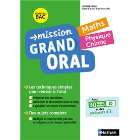 Mission Grand Oral - Maths - Physique Chimie