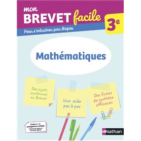 Mon Brevet facile - Mathématiques 3e