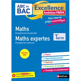 ABC BAC Excellence - Maths prépa scientifique Term