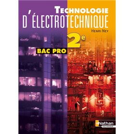 Technologie d'électrotechnique - 2e Bac pro 3 ans - élève