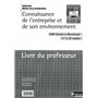 Connaissance de l'entreprise et de son environnement Livre du professeur Livre du professeur