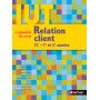 Relation client DUT TC - 1re et 2e années IUT