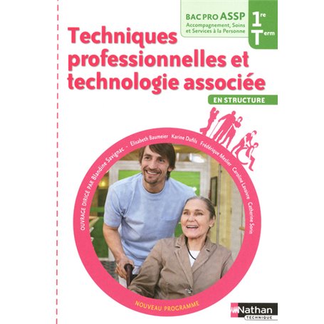 Techniques professionnelles et technologie associée - 1re /Terminale Bac Pro ASSP "Structure" élève