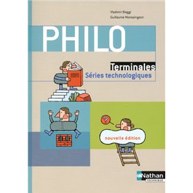 Philo - Terminales séries technologiques Livre de l'élève