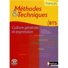 Méthodes et techniques - Culture générale et expression Livre de l'élève