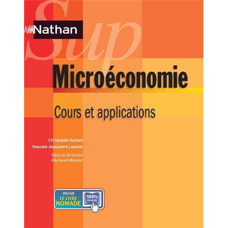 Microéconomie - Cours et applications Nathan sup 2012