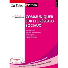 Communiquer sur les réseaux sociaux Entreprise Nathan-Les Echos