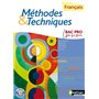 Français Méthodes et Techniques - 2e/1re/Tle Bac Pro Livre de l'élève