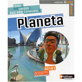 Planeta - Espagnol - Bac Pro Grand Format Livre de l'élève