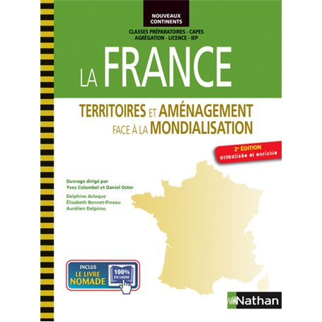 La France - Territoires et aménagement face à la mondialisation Nouveaux continents