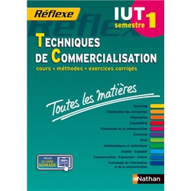 Toutes les matières IUT Techniques de Commercialisation - Semestre 1 Réflexe IUT