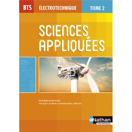 Sciences appliquées - Tome 2 BTS Électrotechnique Livre de l'élève