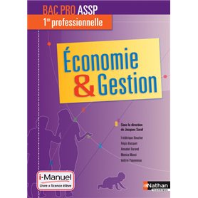 Economie & Gestion 1re Bac Pro ASSPi-Manuel bi-média