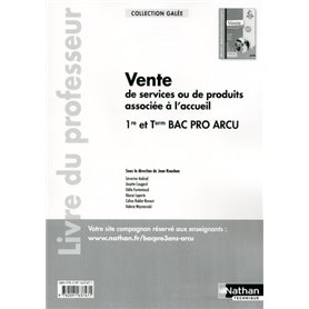 Vente de services ou de produits associée à l'accueil - 1re/Tle Bac Pro ARCU Galée Professeur