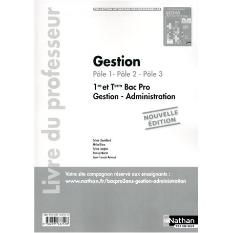 Gestion 1re/Tle Bac Pro Pôles 1 à 3 Situations Professionnelles Livre du professeur