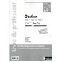Gestion 1re/Tle Bac Pro Pôles 1 à 3 Situations Professionnelles Livre du professeur