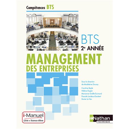 Management des entreprises BTS 2e année Compétences BTS i-Manuel bi-média