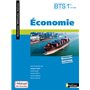 Economie BTS 1ère année - Livre + Licence élève (Méthodes actives) - 2016