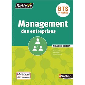 Management des entreprises BTS 1ère année - Livre + Licence élève (Pochette réflexe) - 2016