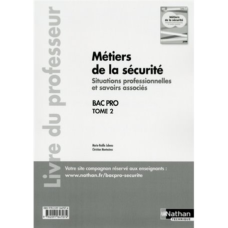 Métiers de la sécurité - Situations professionnelles et savoirs associés Tome 2 Bac pro - prof 2016