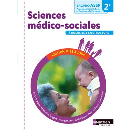 Sciences médico-sociales (pochette) 2ème Bac pro ASSP option en structure et à domicile élève - 2016
