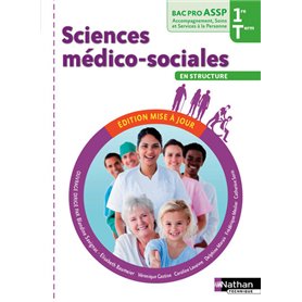 Sciences médico-sociales 1ère/Term Bac pro ASSP option en structure - élève - 2016