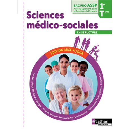 Sciences médico-sociales 1ère/Term Bac pro ASSP option en structure - élève - 2016