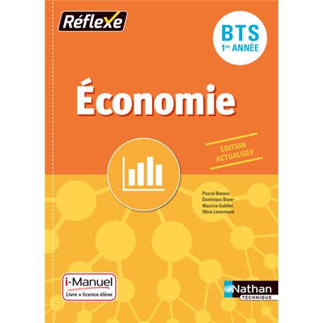 Economie BTS 1ère année (Pochette Réflexe) Livre + licence élève 2017