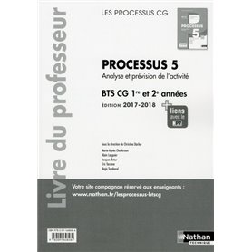 Processus 5 BTS CG 1ère et 2ème années (Les Processus CG) Professeur 2017