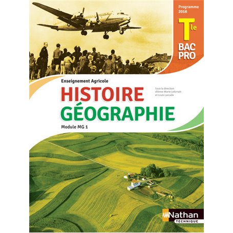 Histoire et Géographie - Module MG 1 - Term Bac pro Agricole - Elève 2017