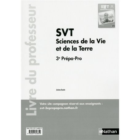 SVT Sciences de la Vie et de la Terre 3e Prépa-pro Livre du professeur 2017
