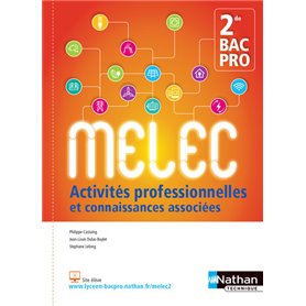 Activités professionnelles et connaissances associées 2de BAC PRO MELEC 2017 - Elève