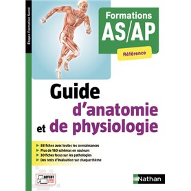 Guide d'anatomie et de physiologie - Formations AS/AP (Etapes Formations Santé) - 2018