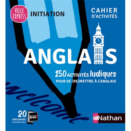 Anglais - Cahier d'activités - Initiation (Voie express) 2019