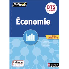Economie - BTS 2ème année - (Pochette Réflexe) liv re + licence élève 2019