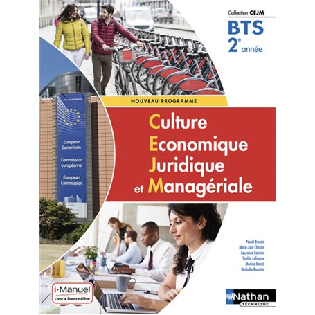 Culture économique juridique et managériale - BTs 2 (CEJM) Livre + licence élève 2019