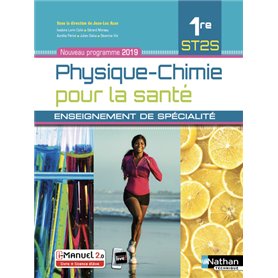 Physique-Chimie pour la santé 1ère ST2S - Enseignement de spécialité - Livre + Licence élève 2019