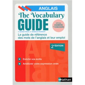 The Vocabulary Guide Anglais - Les mots anglais et leur emploi - 2019