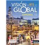 Vision Global - Espagnol - A2+&gt,B1/B1&gt,B2 - BTS 1ère et 2ème années - IUT - Livre + licence élève