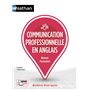 La communication professionnelle en anglais - Repères pratiques N18 - 2019