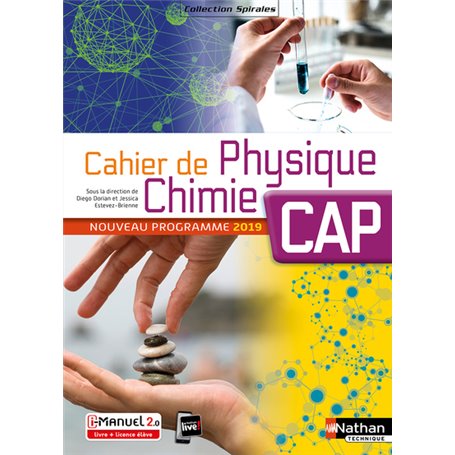 Cahier de Physique Chimie - CAP (Spirales) - Livre + licence élève - 2019