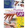 Cahier de Physique Chimie - CAP (Spirales) - Livre + licence élève - 2019