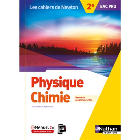 Physique-chimie 2e Bac Pro (Les cahiers de Newton) Livre + licence élève 2019