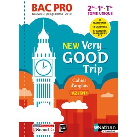 New Very good trip - Anglais - Bac Pro - Tome unique - Niveau A2/B1+ - Livre + licence élève