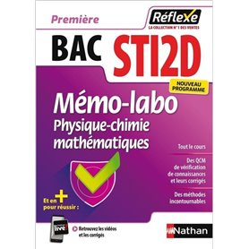 Labo Physique-Chimie Mathématiques - 1ère STi2D (Guide Réflexe N35) - 2019