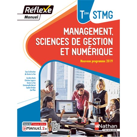 Management Sciences de gestion et numérique Term STMG (Manuel Réflexe) Livre + licence élève